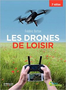 LES DRONES DE LOISIR de Frédéric Botton
